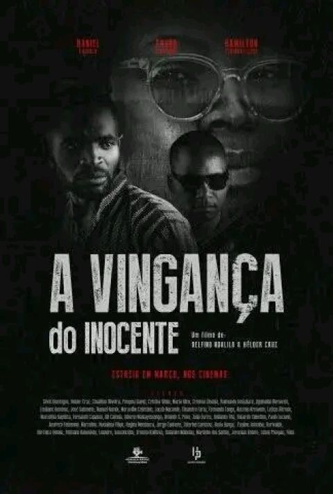 Estreia do filme: A Vingança do Inocente