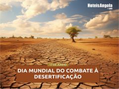 DIA MUNDIAL DO COMBATE À DESERTIFICAÇÃO